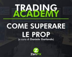 Immagine “Come Superare le Prop”, il Corso Gratuito Che Fa Compiere il Salto di Qualità ai Trader